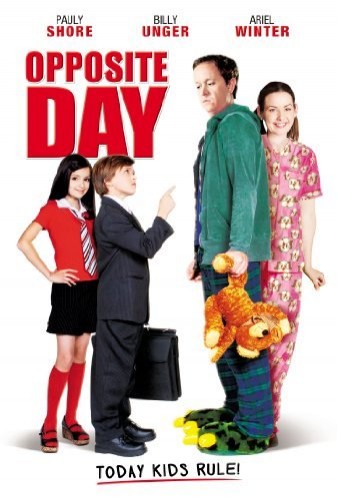 Opposite Day (2009) afişi Opposite Day (2009) afişi