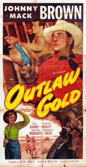 Outlaw Gold (1950) afişi Outlaw Gold (1950) afişi