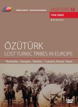 Özü Türk ( Lost Turkıc Tribes In Europe )