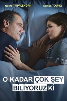 O Kadar Çok Şey Biliyoruz Ki (2018) afişi