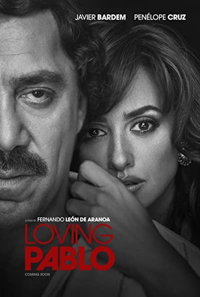 Pablo Escobar'ı Sevmek (2017) afişi Pablo Escobar'ı Sevmek (2017) afişi