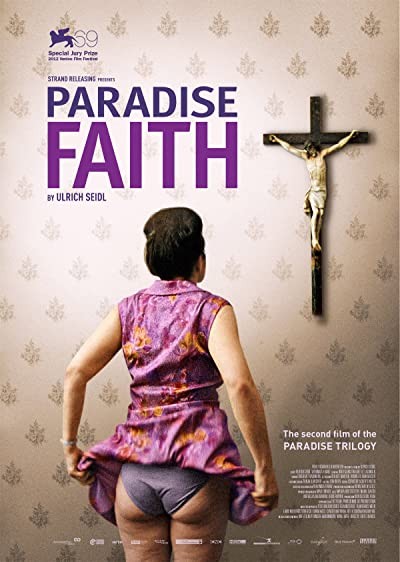 Paradise: Faith (2012) afişi Paradise: Faith (2012) afişi