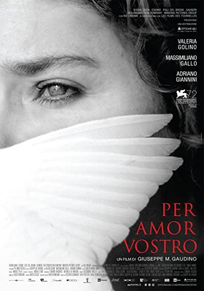 Per amor vostro (2015) afişi Per amor vostro (2015) afişi