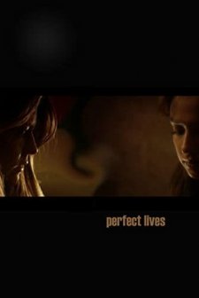 Perfect Lives (2006) afişi