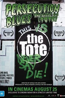 Persecution Blues: The Battle for the Tote (2011) afişi