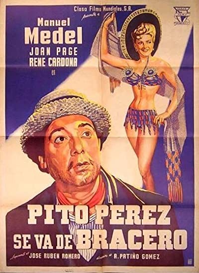 Pito Pérez Se Va De Bracero (1948) afişi Pito Pérez Se Va De Bracero (1948) afişi