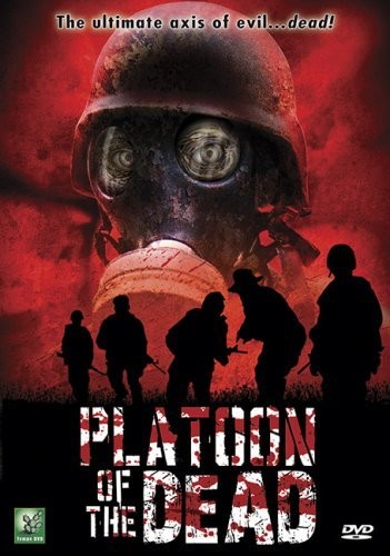 Platoon Of The Dead (2009) afişi Platoon Of The Dead (2009) afişi