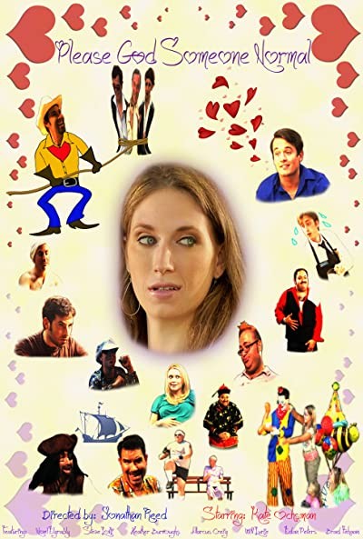 Please God Someone Normal (2009) afişi Please God Someone Normal (2009) afişi