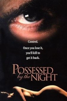 Possessed By The Night (1994) afişi