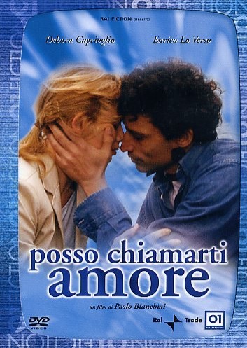 Posso Chiamarti Amore? (2004) afişi Posso Chiamarti Amore? (2004) afişi