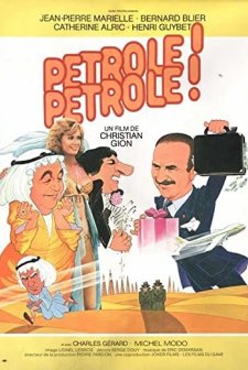 Pétrole! Pétrole! (1981) afişi