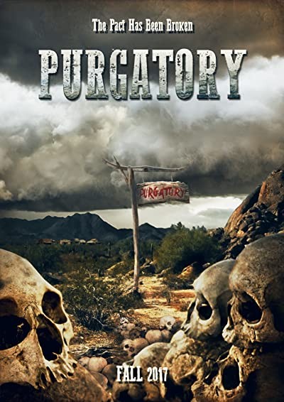 Purgatory (2017) afişi Purgatory (2017) afişi