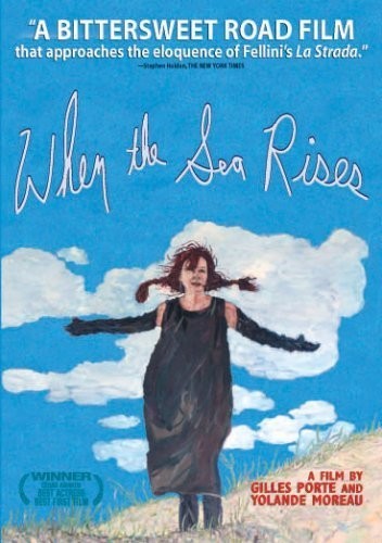 Quand La Mer Monte... (2004) afişi Quand La Mer Monte... (2004) afişi