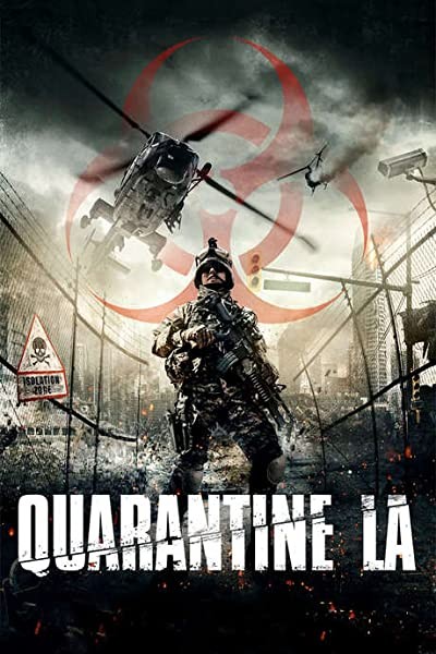 Quarantine L.A. (2013) afişi Quarantine L.A. (2013) afişi
