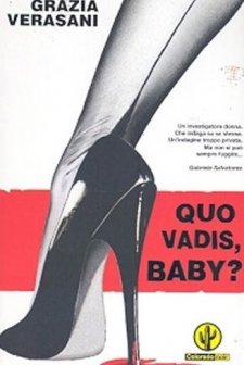 Quo Vadis, Baby? (2005) afişi