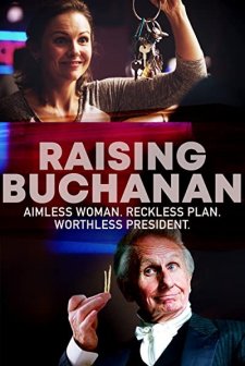 Raising Buchanan (2019) afişi