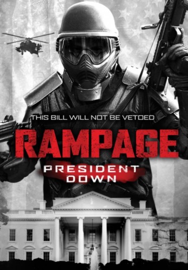 Rampage: President Down (2016) afişi Rampage: President Down (2016) afişi