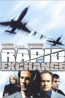 Rapid Exchange (2003) afişi