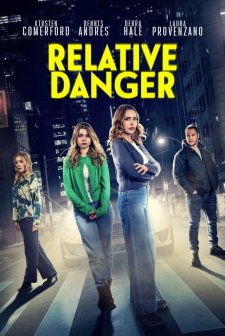 Relative Danger (2025) afişi