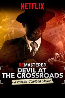 Remastered Devil At The Crossroads