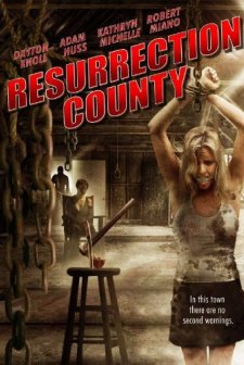 Resurrection County (2008) afişi