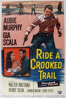 Ride A Crooked Trail (1958) afişi