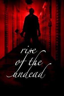 Rise Of The Undead (2005) afişi
