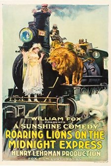 Roaring Lions On The Midnight Express (1918) afişi
