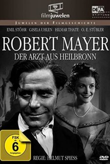 Robert Mayer - Der Arzt Aus Heilbronn