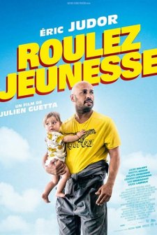 Roulez jeunesse (2018) afişi