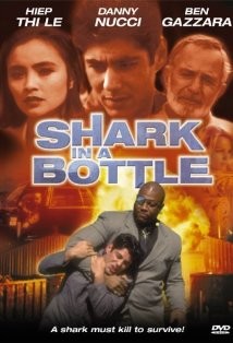 Shark In A Bottle (1998) afişi
