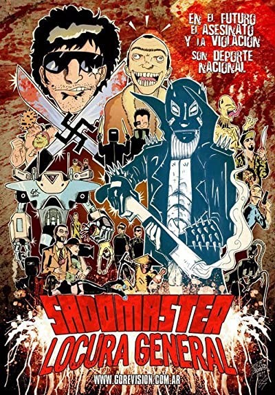 Sadomaster Locura General (2011) afişi Sadomaster Locura General (2011) afişi