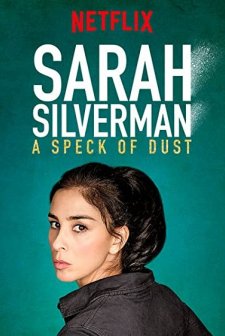 Sarah Silverman: A Speck of Dust (2017) afişi