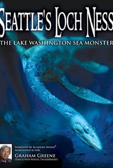 Seattle's Loch Ness: The Lake Washington Sea Monster (2012) afişi