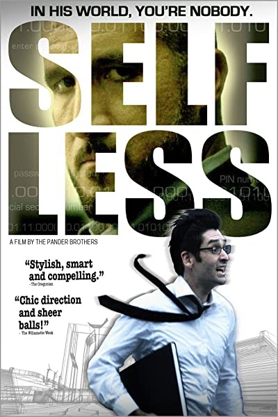 Selfless (2008) afişi Selfless (2008) afişi