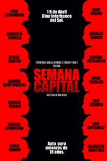 Semana Capital (2010) afişi Semana Capital (2010) afişi