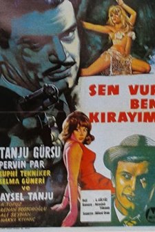 Sen Vur Ben Kırayım (1964) afişi