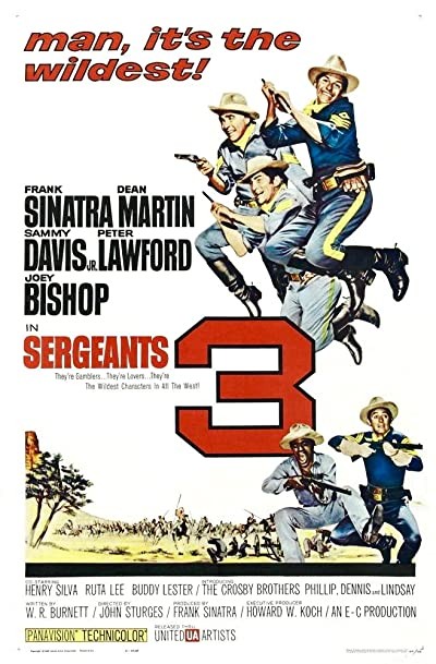 Sergeants 3 (1962) afişi Sergeants 3 (1962) afişi
