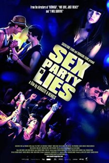Sex, Party and Lies (2009) afişi