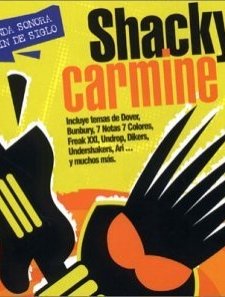 Shacky Carmine (1999) afişi