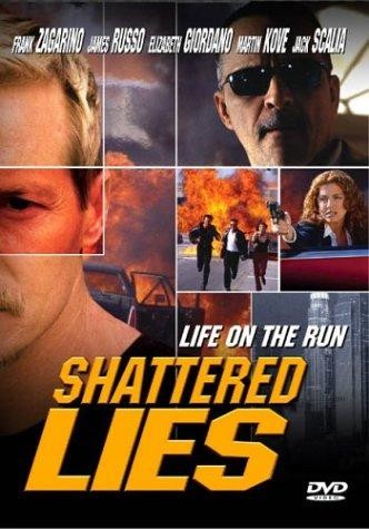 Shattered Lies (2002) afişi Shattered Lies (2002) afişi