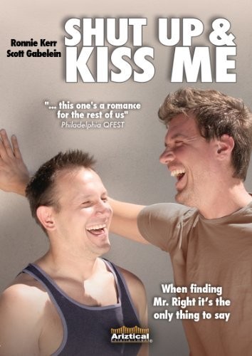 Shut Up And Kiss Me (2010) afişi Shut Up And Kiss Me (2010) afişi