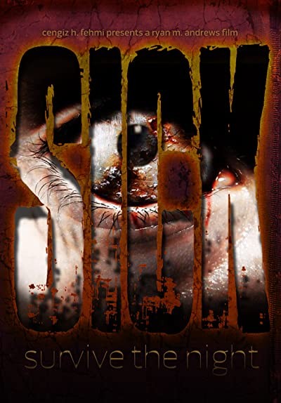 Sick (2012) afişi Sick (2012) afişi