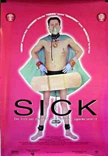 Sick: The Life & Death Of Bob Flanagan, Supermasochist (1997) afişi Sick: The Life & Death Of Bob Flanagan, Supermasochist (1997) afişi