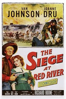 Siege At Red River (1954) afişi