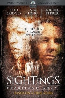 Sightings: Heartland Ghost (2002) afişi