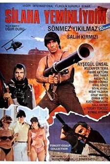 Silaha Yeminliydim (1987) afişi