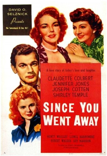 Since You Went Away (1944) afişi Since You Went Away (1944) afişi