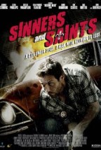 Sinners and Saints (2010) afişi Sinners and Saints (2010) afişi