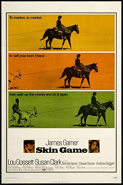 Skin Game (1971) afişi Skin Game (1971) afişi